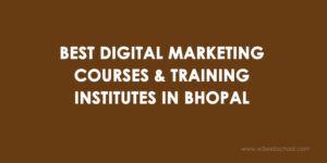Digital Marketing Institutes in Bhopal