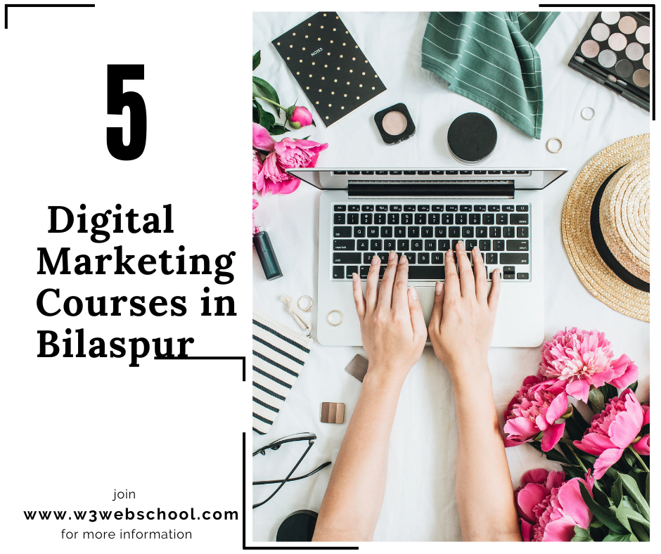 5 Best Digital Marketing Courses in Bilaspur - 2023 5 Digital Marketing Courses in Bilaspur