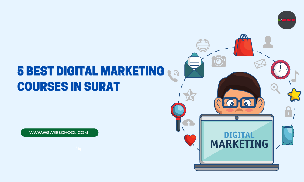 5 Best Digital Marketing Courses in Surat 5 Digital Marketing Course In Surat