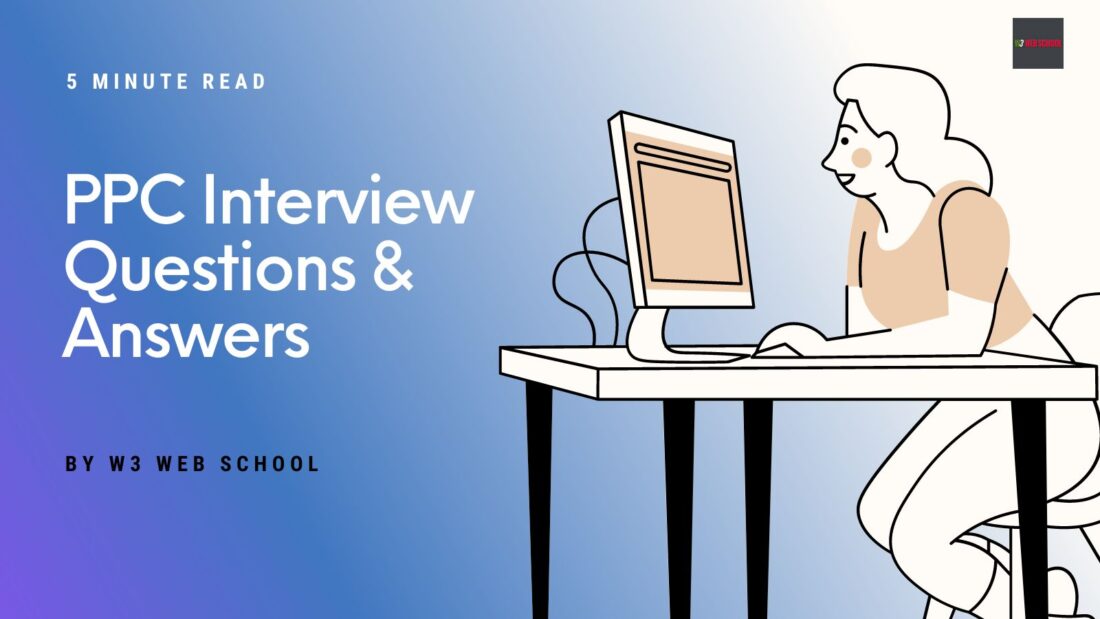 PPC Interview Questions & Answers 2023 - Google Ads Q&A 3 PPC Interview Questions & Answers