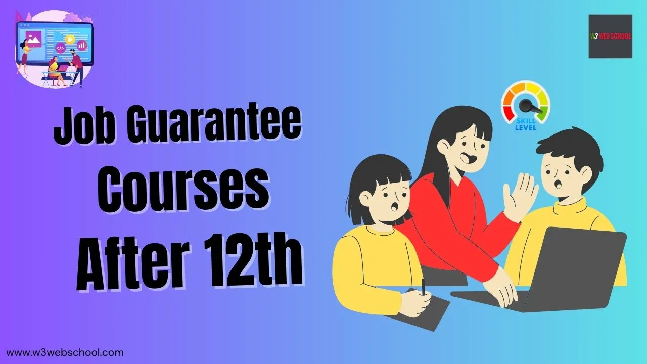 100% Job Guarantee Courses After 12th With High Salary 1 Job Guarantee Courses After 12th