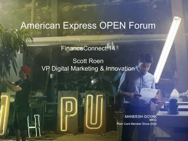 Top 9 Examples of Digital Marketing to Get Inspired in 2024 4 American-Express-OPEN-Forum