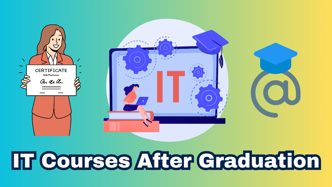 Top 10 Professional IT Courses After Graduation in India 1 Courses After Graduation