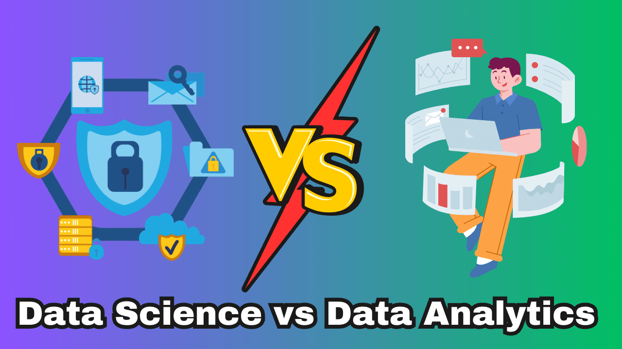 Data Science vs Data Analytics: A Complete Breakdown 1 Data Science vs Data Analytics
