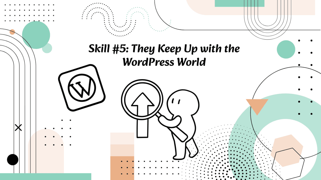 Building Block by Block: What to Look for in a WordPress Developer (Without Losing Your Mind) 7 6