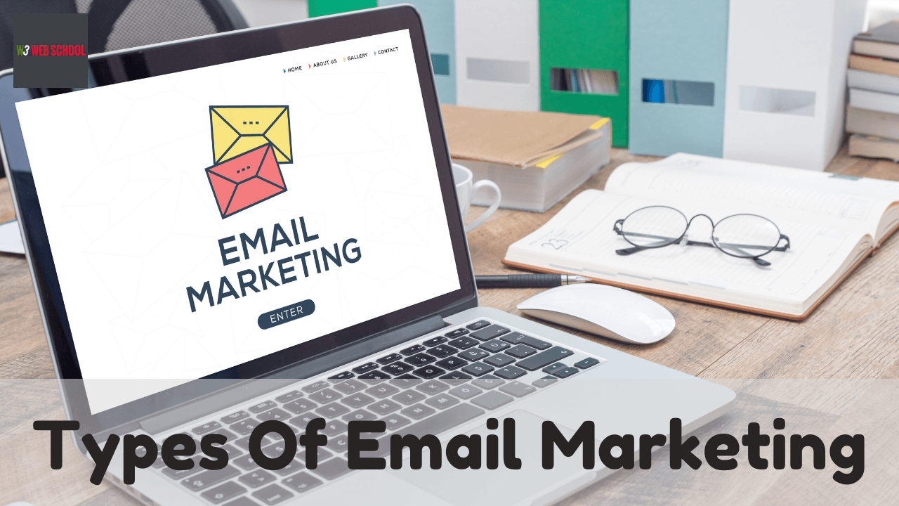 8+ Types of Email Marketing You Must be Sending 1 Types Of Email Marketing