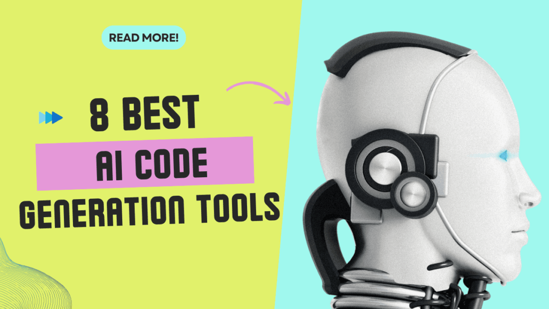Top 8 AI Code Generation Tools For Effective Coding in 2025 1 AI Code Generation Tools