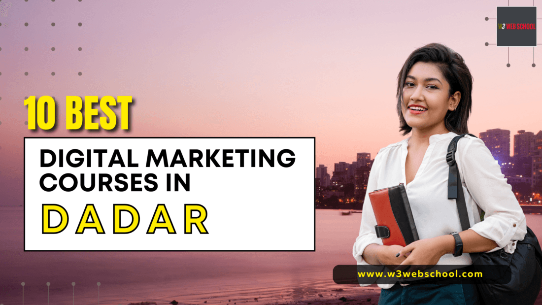 Digital Marketing Courses in Dadar