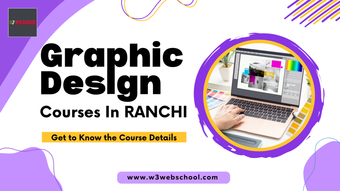 Graphic design courses in Ranchi
