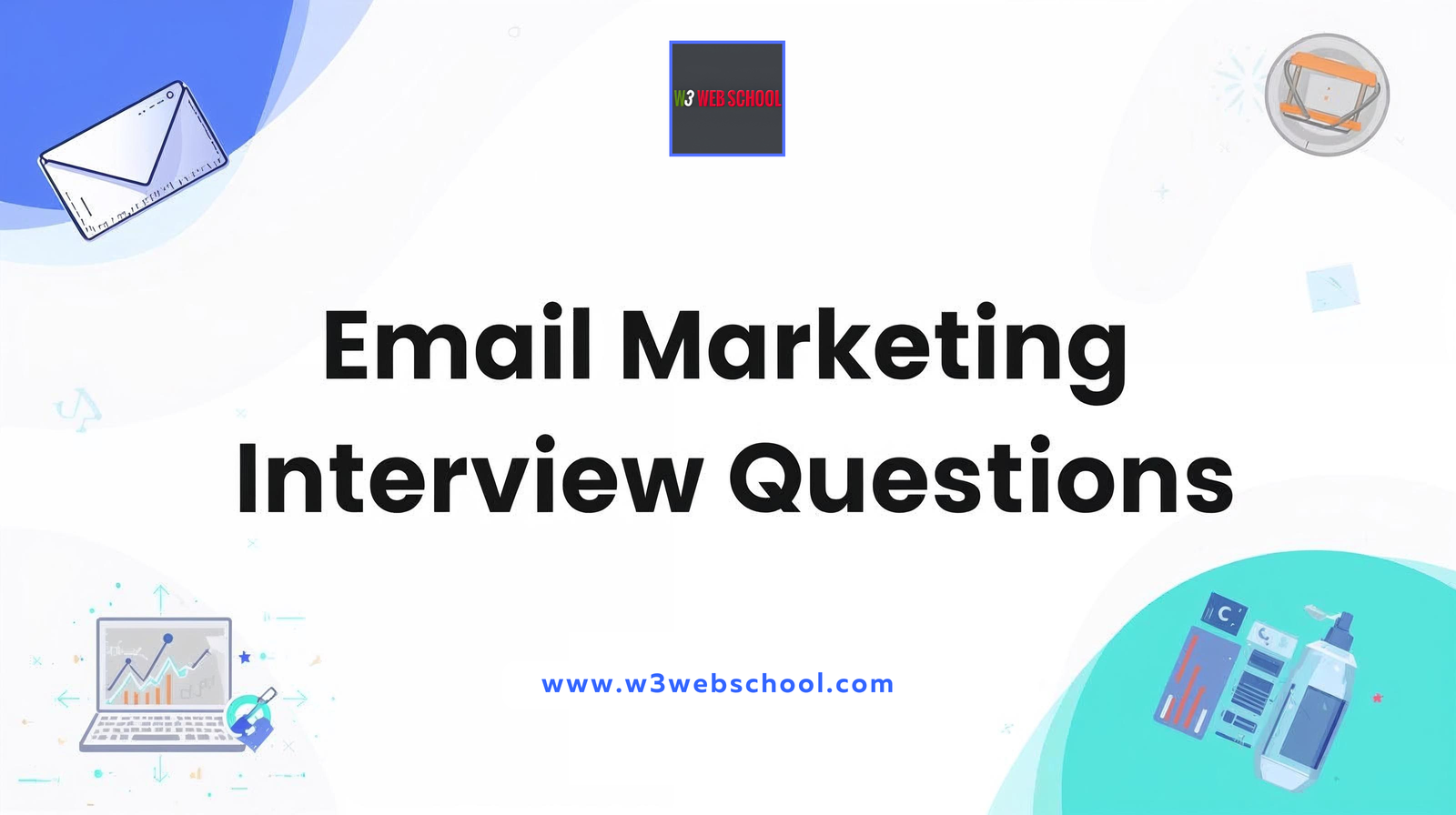 Top Email Marketing Interview Questions