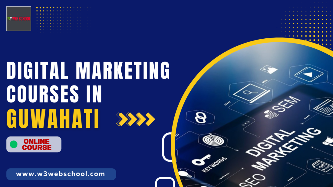 Digital Marketing Courses in Guwahati