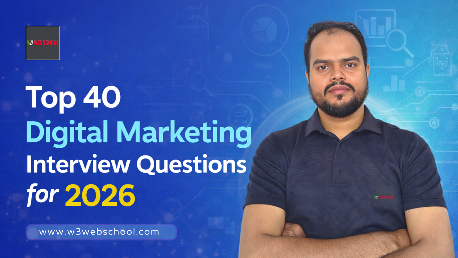 Digital Marketing Interview Questions for 2026 3 Digital Marketing Interview Questions and Answers